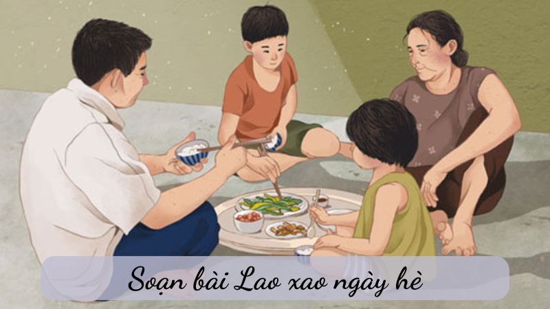 Soạn bài Lao xao ngày hè