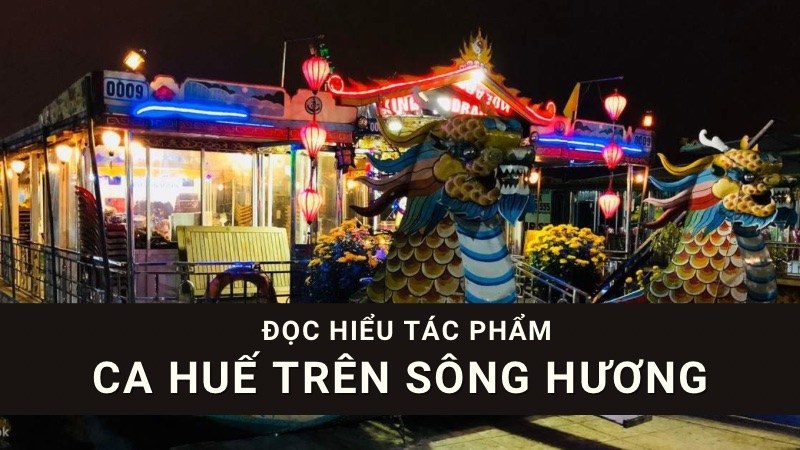 soạn Ca Huế trên sông Hương