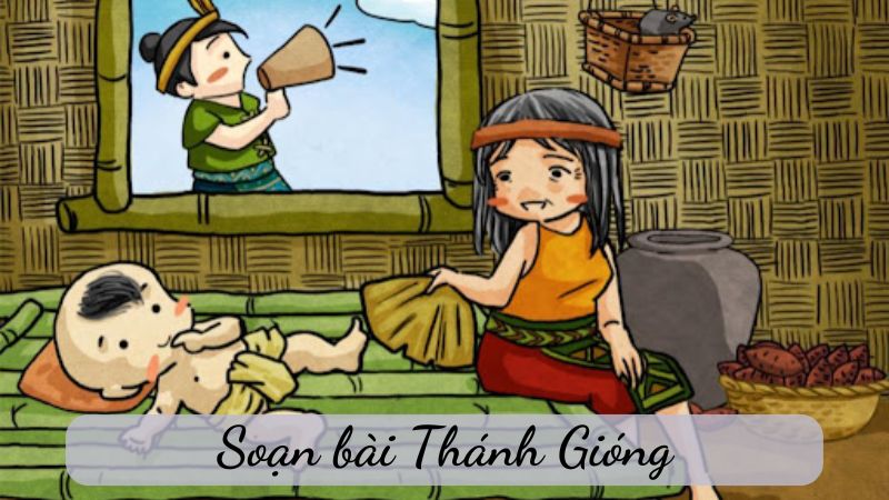 soạn văn 6 Thánh Gióng