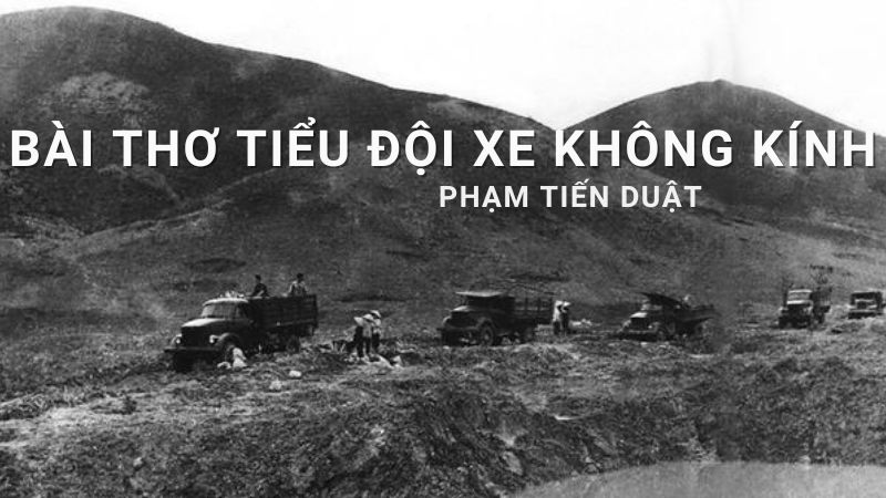 Soạn văn Bài thơ tiểu đội xe không kính