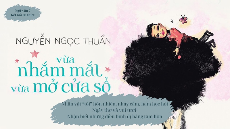 soạn vừa nhắm mắt vừa mở cửa sổ