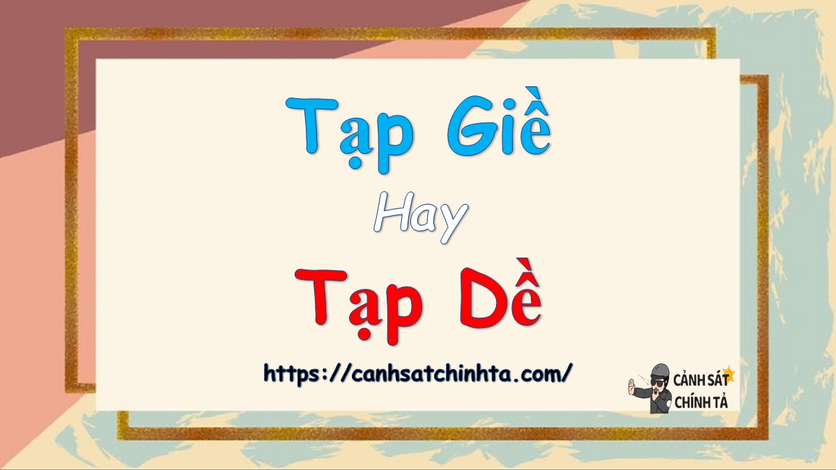 Tạp giề hay Tạp dề