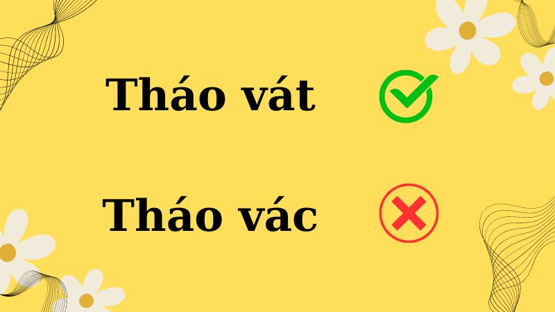 Tháo vát hay tháo vác