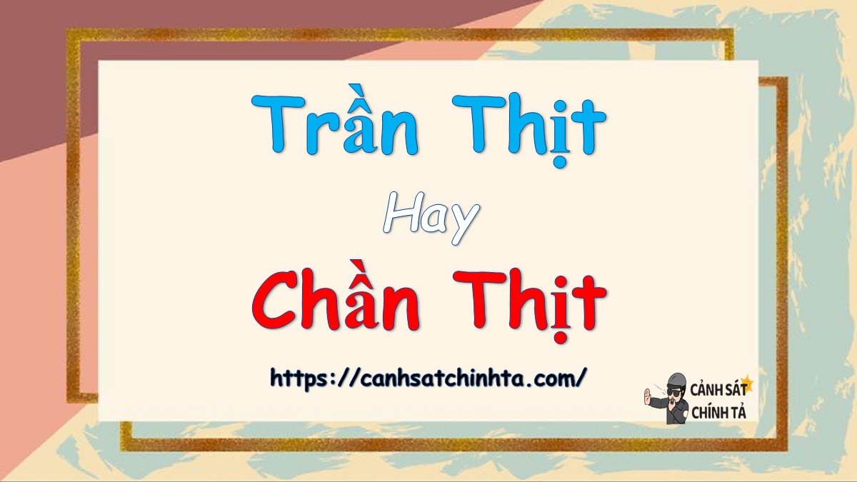 Trần thịt hay Chần thịt