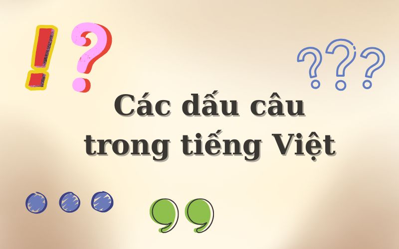 các dấu câu trong tiếng Việt