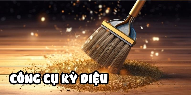 công cụ kỳ diệu