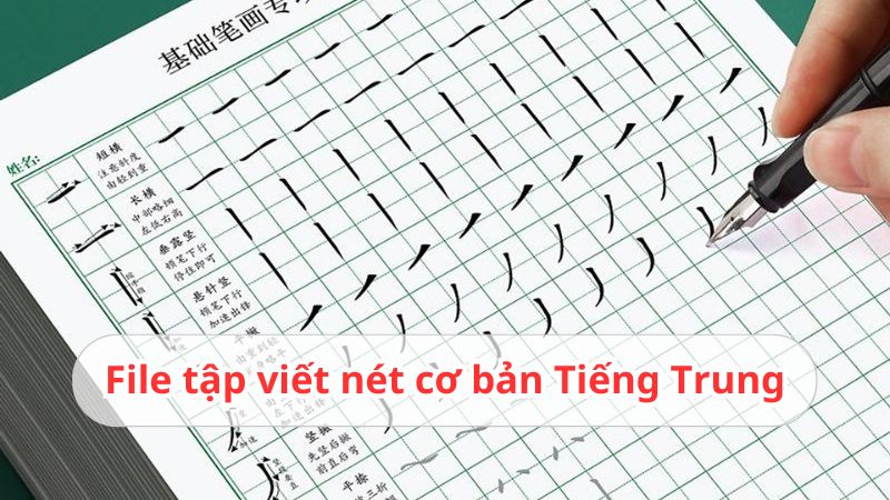 file tập viết nét cơ bản tiếng trung