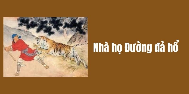 nhà họ đường đả hổ