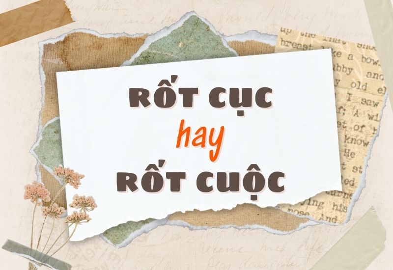 Rốt cục hay rốt cuộc